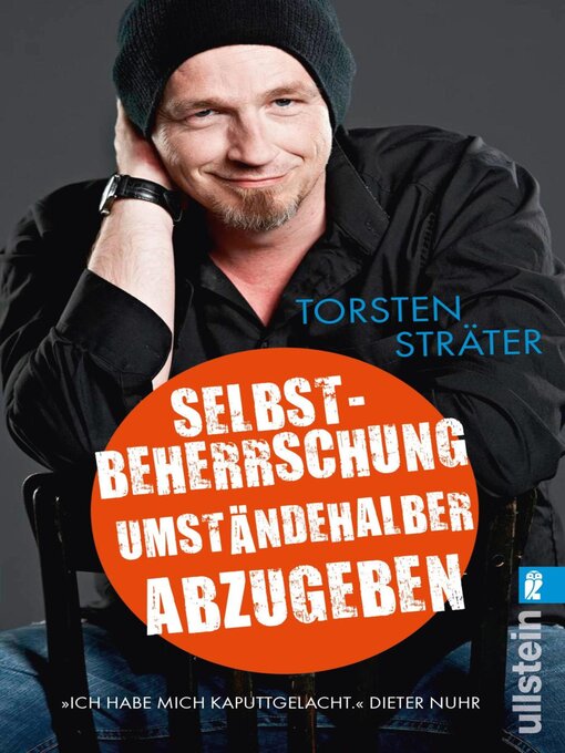 Title details for Selbstbeherrschung umständehalber abzugeben by Torsten Sträter - Wait list